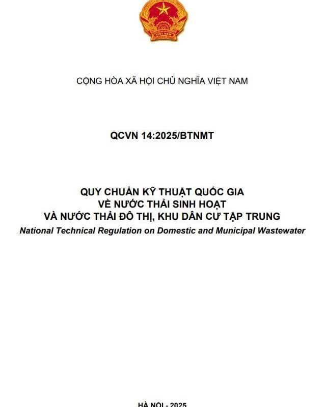 QCVN 14:2025/BTNMT - Quy Chuẩn Nước Thải Sinh Hoạt & Đô Thị Mới Nhất 2025 1 QCVN 14:2025/BTNMT Quy chuẩn kỹ thuật Quốc gia về Nước thải sinh hoạt và nước thải đô thị, khu dân cư tập trung